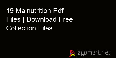 picture 19 Malnutrition Pdf Files | Download Free Collection Files