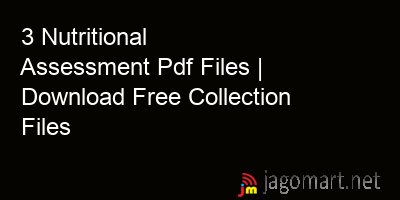 picture 3 Nutritional Assessment Pdf Files | Download Free Collection Files
