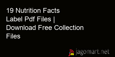picture 19 Nutrition Facts Label Pdf Files | Download Free Collection Files
