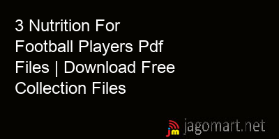 picture 3 Nutrition For Football Players Pdf Files | Download Free Collection Files