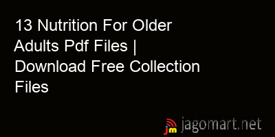 picture 13 Nutrition For Older Adults Pdf Files | Download Free Collection Files