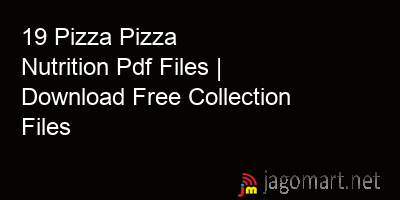 picture 19 Pizza Pizza Nutrition Pdf Files | Download Free Collection Files