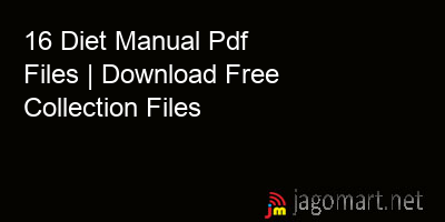 picture 16 Diet Manual Pdf Files | Download Free Collection Files