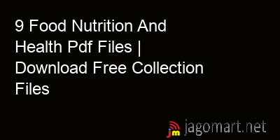 picture 9 Food Nutrition And Health Pdf Files | Download Free Collection Files