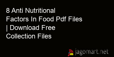 picture 8 Anti Nutritional Factors In Food Pdf Files | Download Free Collection Files