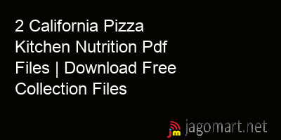 picture 2 California Pizza Kitchen Nutrition Pdf Files | Download Free Collection Files