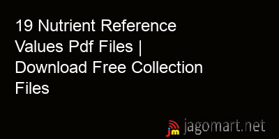 picture 19 Nutrient Reference Values Pdf Files | Download Free Collection Files
