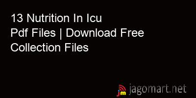picture 13 Nutrition In Icu Pdf Files | Download Free Collection Files