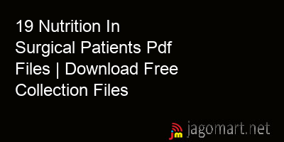 picture 19 Nutrition In Surgical Patients Pdf Files | Download Free Collection Files