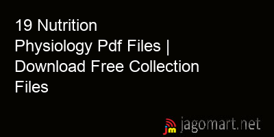 picture 19 Nutrition Physiology Pdf Files | Download Free Collection Files