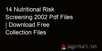 picture 14 Nutritional Risk Screening 2002 Pdf Files | Download Free Collection Files