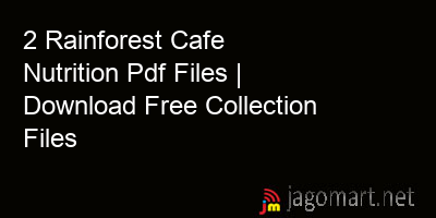 picture 2 Rainforest Cafe Nutrition Pdf Files | Download Free Collection Files