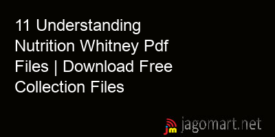 picture 11 Understanding Nutrition Whitney Pdf Files | Download Free Collection Files