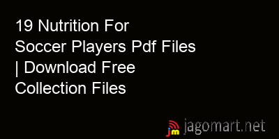 picture 19 Nutrition For Soccer Players Pdf Files | Download Free Collection Files