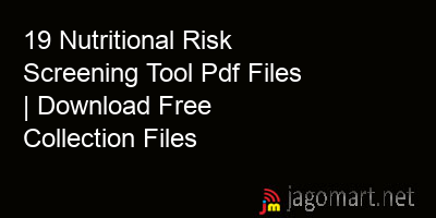 picture 19 Nutritional Risk Screening Tool Pdf Files | Download Free Collection Files