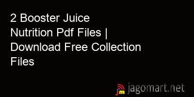 picture 2 Booster Juice Nutrition Pdf Files | Download Free Collection Files