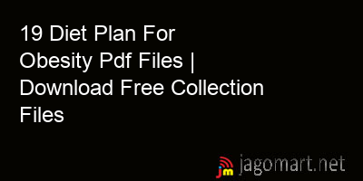 picture 19 Diet Plan For Obesity Pdf Files | Download Free Collection Files