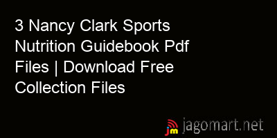 picture 3 Nancy Clark Sports Nutrition Guidebook Pdf Files | Download Free Collection Files