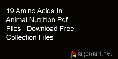 picture 19 Amino Acids In Animal Nutrition Pdf Files | Download Free Collection Files