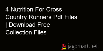 picture 4 Nutrition For Cross Country Runners Pdf Files | Download Free Collection Files