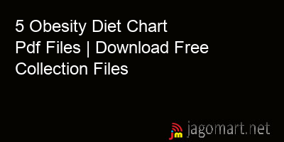 5 Obesity Diet Chart Pdf Files | Download Free Collection Files