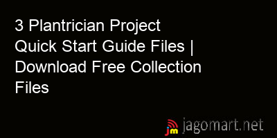 picture 3 Plantrician Project Quick Start Guide Files | Download Free Collection Files