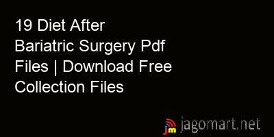 picture 19 Diet After Bariatric Surgery Pdf Files | Download Free Collection Files