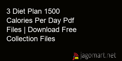 picture 3 Diet Plan 1500 Calories Per Day Pdf Files | Download Free Collection Files