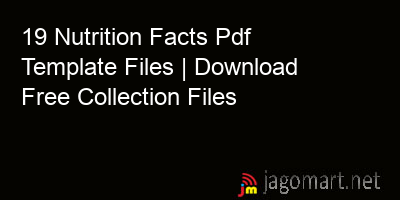 picture 19 Nutrition Facts Pdf Template Files | Download Free Collection Files