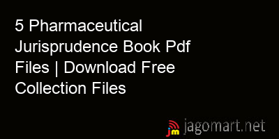 picture 5 Pharmaceutical Jurisprudence Book Pdf Files | Download Free Collection Files
