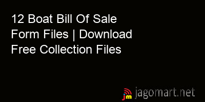 picture 12 Boat Bill Of Sale Form Files | Download Free Collection Files