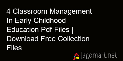 picture 4 Classroom Management In Early Childhood Education Pdf Files | Download Free Collection Files