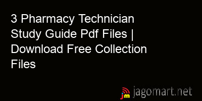 picture 3 Pharmacy Technician Study Guide Pdf Files | Download Free Collection Files