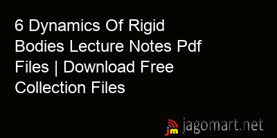 picture 6 Dynamics Of Rigid Bodies Lecture Notes Pdf Files | Download Free Collection Files