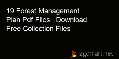 picture 19 Forest Management Plan Pdf Files | Download Free Collection Files