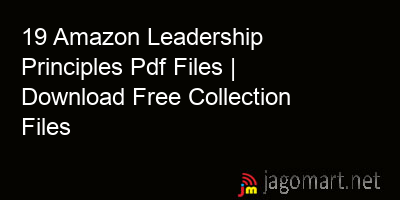 picture 19 Amazon Leadership Principles Pdf Files | Download Free Collection Files