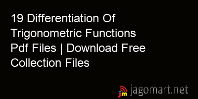 picture 19 Differentiation Of Trigonometric Functions Pdf Files | Download Free Collection Files
