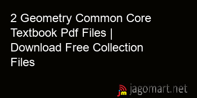 picture 2 Geometry Common Core Textbook Pdf Files | Download Free Collection Files