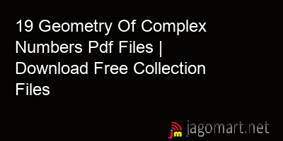 picture 19 Geometry Of Complex Numbers Pdf Files | Download Free Collection Files