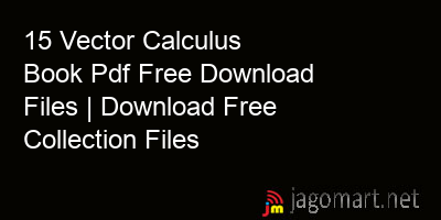 Free Download Collection Files Vector Calculus Book Pdf Free Download 