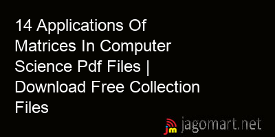 picture 14 Applications Of Matrices In Computer Science Pdf Files | Download Free Collection Files
