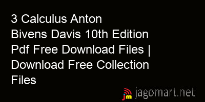 picture 3 Calculus Anton Bivens Davis 10th Edition Pdf Free Download Files | Download Free Collection Files