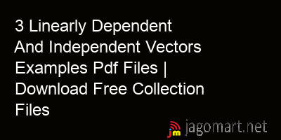 picture 3 Linearly Dependent And Independent Vectors Examples Pdf Files | Download Free Collection Files