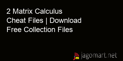 picture 2 Matrix Calculus Cheat Files | Download Free Collection Files