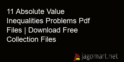 picture 11 Absolute Value Inequalities Problems Pdf Files | Download Free Collection Files