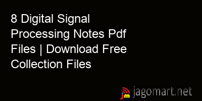 picture 8 Digital Signal Processing Notes Pdf Files | Download Free Collection Files