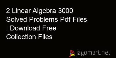 picture 2 Linear Algebra 3000 Solved Problems Pdf Files | Download Free Collection Files