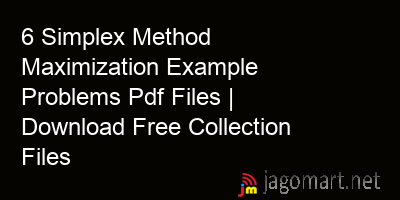 picture 6 Simplex Method Maximization Example Problems Pdf Files | Download Free Collection Files