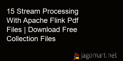 picture 15 Stream Processing With Apache Flink Pdf Files | Download Free Collection Files