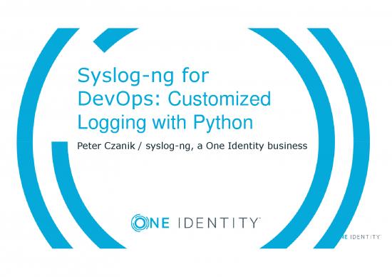 picture1_Python Pdf 183141 | Peter Czanik Syslog Ng For Devops Customized Logging With Python Min